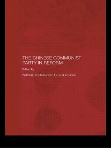 Бумажная книга «The Chinese Communist Party in Reform» - фото №1