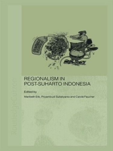 Бумажная книга «Regionalism in Post-Suharto Indonesia» - фото №1