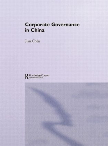 Паперова книга «Corporate Governance in China», автор Цзянь Чен - фото №1