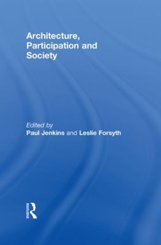 Бумажная книга «Architecture, Participation and Society» - фото №1