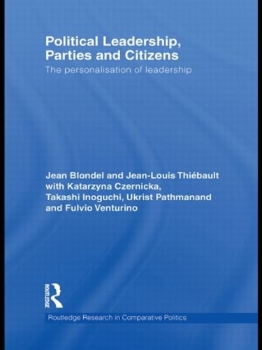 Бумажная книга «Political Leadership, Parties and Citizens: The personalisation of leadership» - фото №1