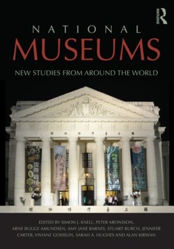 Бумажная книга «National Museums: New Studies from Around the World» - фото №1