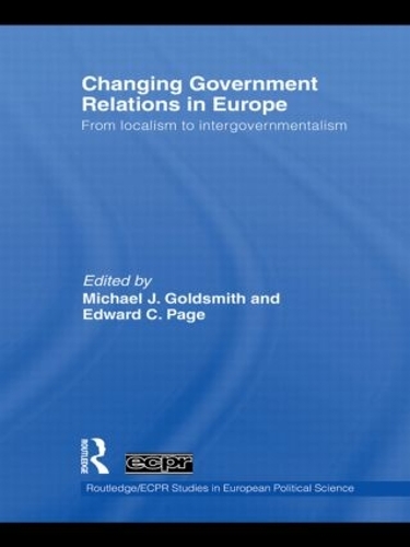 [object Object] «Changing Government Relations in Europe: From localism to intergovernmentalism» - фото №1
