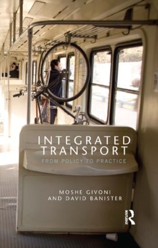 Бумажная книга «Integrated Transport: From Policy to Practice» - фото №1