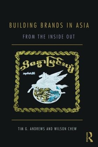 Бумажная книга «Building Brands in Asia: From the Inside Out», автор Уилсон Чу - фото №1
