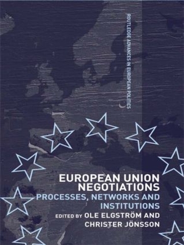 Бумажная книга «European Union Negotiations: Processes, Networks and Institutions» - фото №1