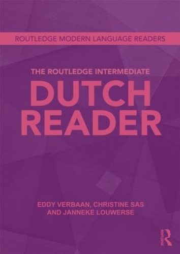 Паперова книга «The Routledge Intermediate Dutch Reader», авторів Крістін Сас, Едді Вербан, Яннеке Луверсе - фото №1