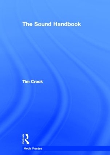 Паперова книга «The Sound Handbook», автор Тім Крук - фото №1