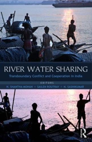 Бумажная книга «River Water Sharing: Transboundary Conflict and Cooperation in India» - фото №1