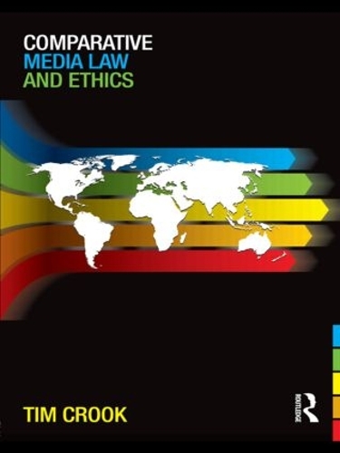 Паперова книга «Comparative Media Law and Ethics», автор Тім Крук - фото №1