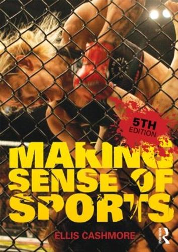 Бумажная книга «Making Sense of Sports», автор Эллис Кэшмор - фото №1
