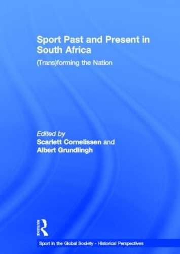 Бумажная книга «Sport Past and Present in South Africa: (Trans)forming the Nation» - фото №1