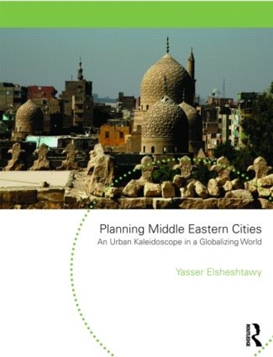 Бумажная книга «Planning Middle Eastern Cities: An Urban Kaleidoscope» - фото №1