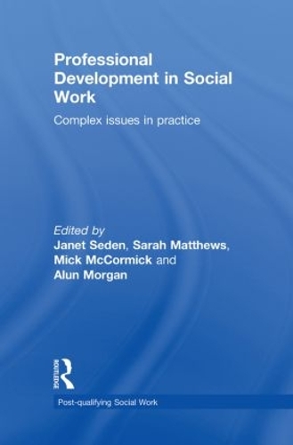 [object Object] «Professional Development in Social Work: Complex Issues in Practice» - фото №1