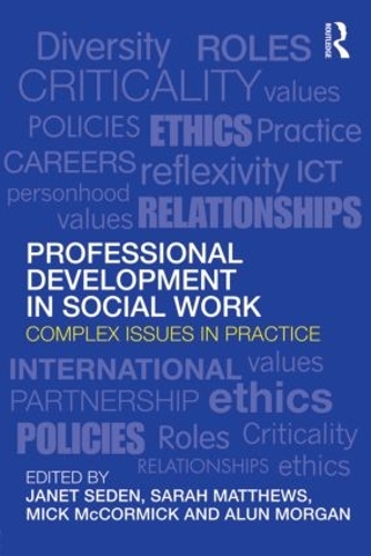 [object Object] «Professional Development in Social Work: Complex Issues in Practice» - фото №1