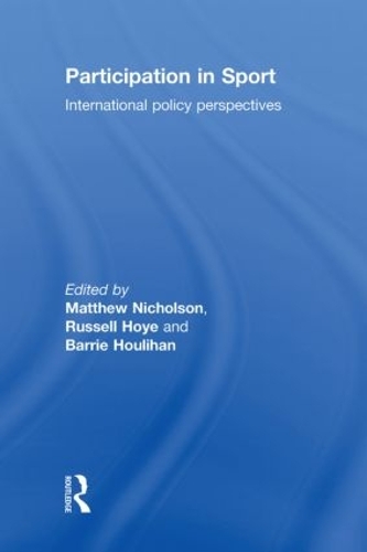 Бумажная книга «Participation in Sport: International Policy Perspectives» - фото №1
