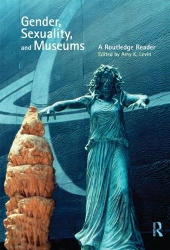 Паперова книга «Gender, Sexuality and Museums: A Routledge Reader» - фото №1