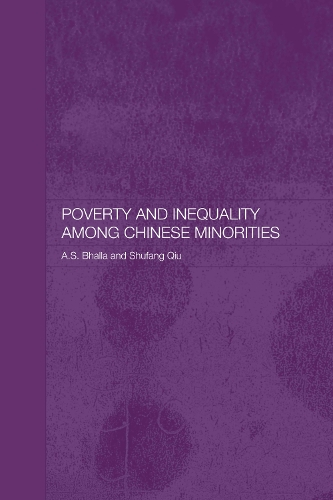 Паперова книга «Poverty and Inequality among Chinese Minorities», авторів Аджит С. Бхалла, Шуфанг Цю - фото №1