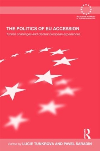 Бумажная книга «The Politics of EU Accession: Turkish Challenges and Central European Experiences» - фото №1