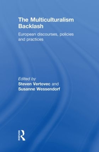 Бумажная книга «The Multiculturalism Backlash: European Discourses, Policies and Practices» - фото №1