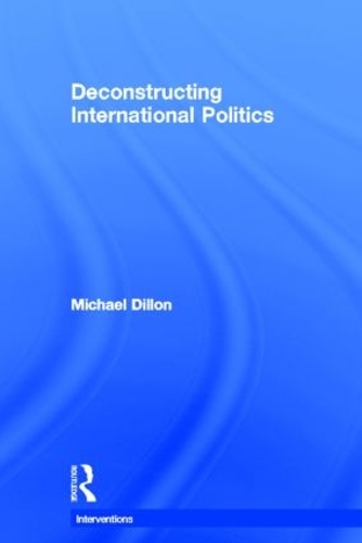 Бумажная книга «Deconstructing International Politics», автор Майкл Диллон - фото №1