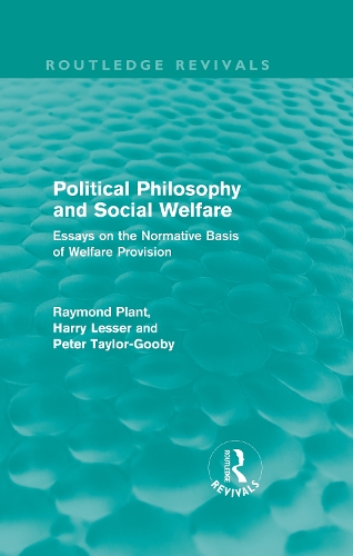 Бумажная книга «Political Philosophy and Social Welfare (Routledge Revivals): Essays on the Normative Basis of Welfare Provisions», автор Энтони Лессер - фото №1
