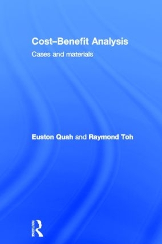 Бумажная книга «Cost-Benefit Analysis: Cases and Materials», авторов Юстон Куах, Раймонд Тох - фото №1