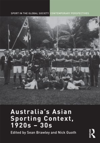 Бумажная книга «Australia's Asian Sporting Context, 1920s - 30s» - фото №1