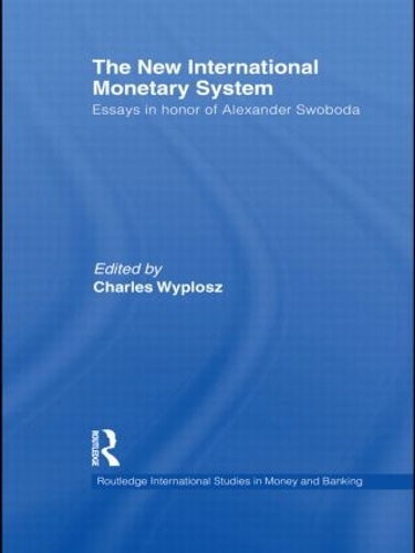 Бумажная книга «The New International Monetary System: Essays in Honor of Alexander Swoboda» - фото №1