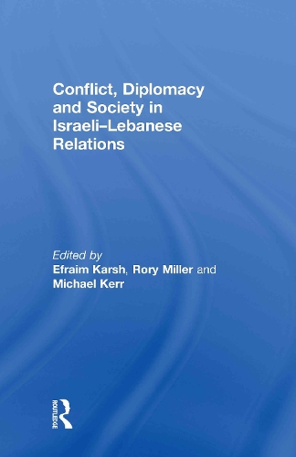 Бумажная книга «Conflict, Diplomacy and Society in Israeli-Lebanese Relations» - фото №1