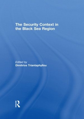 Бумажная книга «The Security Context in the Black Sea Region» - фото №1