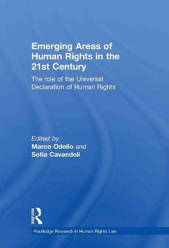 Бумажная книга «Emerging Areas of Human Rights in the 21st Century: The Role of the Universal Declaration of Human Rights» - фото №1