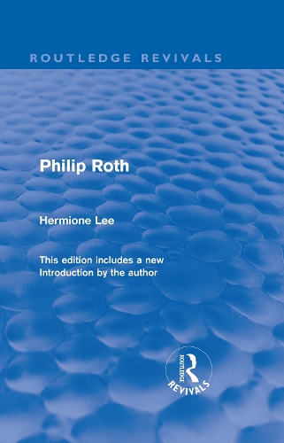 Бумажная книга «Philip Roth (Routledge Revivals)», автор Гермиона Ли - фото №1