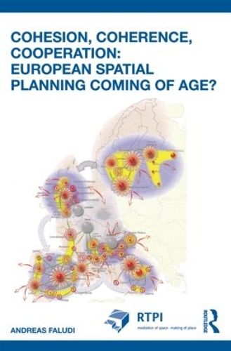 Бумажная книга «Cohesion, Coherence, Cooperation: European Spatial Planning Coming of Age?», автор Андреас Фалуди - фото №1
