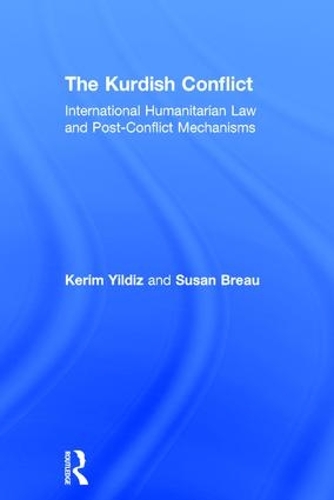 Бумажная книга «The Kurdish Conflict: International Humanitarian Law and Post-Conflict Mechanisms», авторов Керим Йилдиз, Сьюзен Брео - фото №1