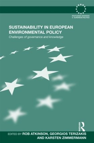 Бумажная книга «Sustainability in European Environmental Policy: Challenges of Governance and Knowledge» - фото №1