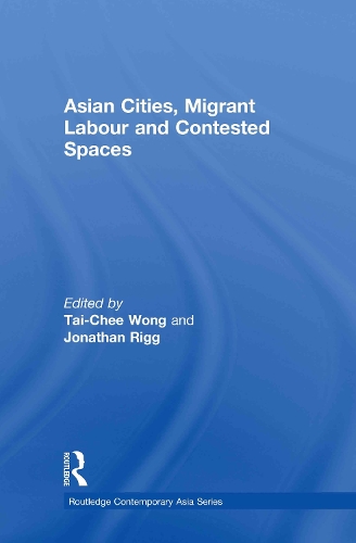 Бумажная книга «Asian Cities, Migrant Labor and Contested Spaces» - фото №1