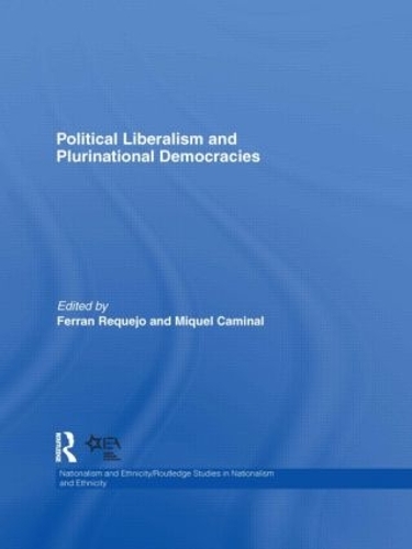 Бумажная книга «Political Liberalism and Plurinational Democracies» - фото №1