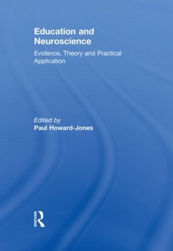 Бумажная книга «Education and Neuroscience: Evidence, Theory and Practical Application» - фото №1