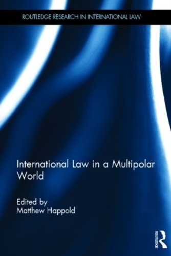 Бумажная книга «International Law in a Multipolar World» - фото №1
