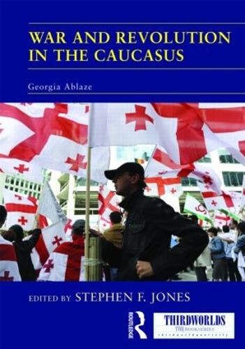 Паперова книга «War and Revolution in the Caucasus: Georgia Ablaze» - фото №1