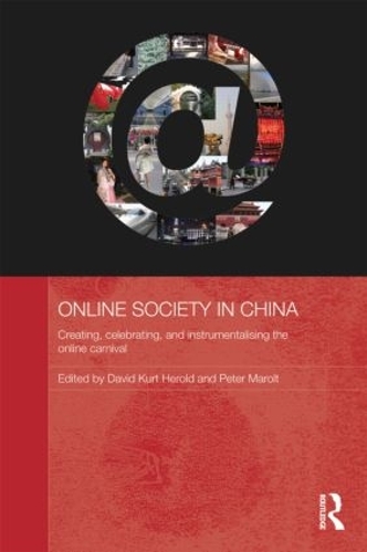 Бумажная книга «Online Society in China: Creating, celebrating, and instrumentalising the online carnival» - фото №1