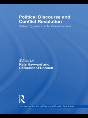 Паперова книга «Political Discourse and Conflict Resolution: Debating Peace in Northern Ireland» - фото №1