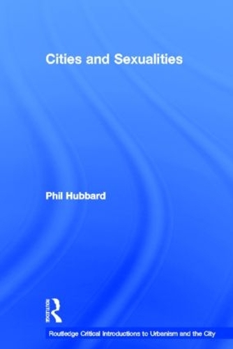 Бумажная книга «Cities and Sexualities», автор Фил Хаббард - фото №1
