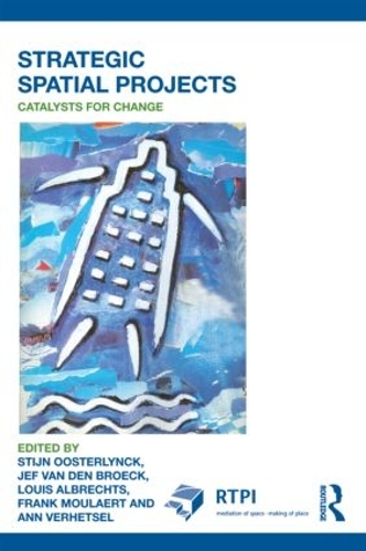 [object Object] «Strategic Spatial Projects: Catalysts for Change» - фото №1