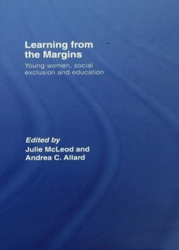 Бумажная книга «Learning from the Margins: Young Women, Social Exclusion and Education» - фото №1