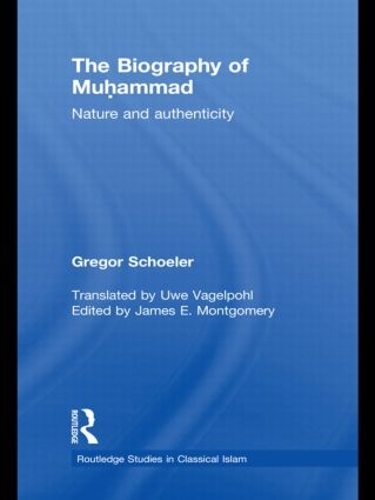 Бумажная книга «The Biography of Muhammad: Nature and Authenticity», автор Грегор Шелер - фото №1