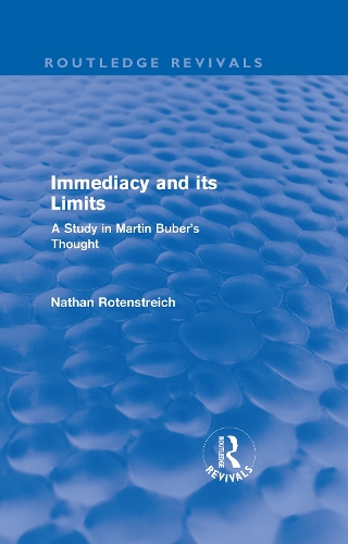 Паперова книга «Immediacy and its Limits (Routledge Revivals): A Study in Martin Buber's Thought» - фото №1