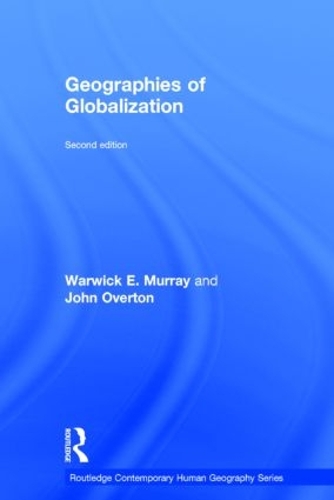 Бумажная книга «Geographies of Globalization», авторов Джон Овертон, Уорвик Мюррей - фото №1