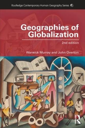Бумажная книга «Geographies of Globalization», авторов Джон Овертон, Уорвик Мюррей - фото №1